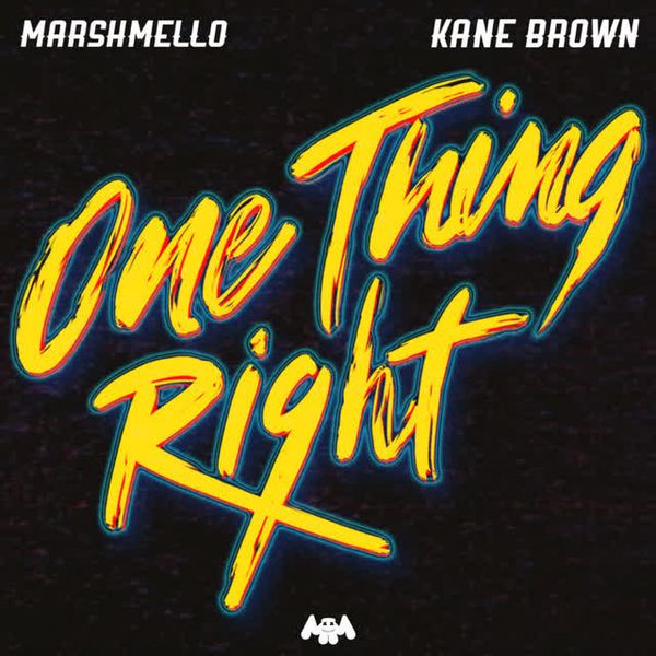 One Thing Right by Marshmello