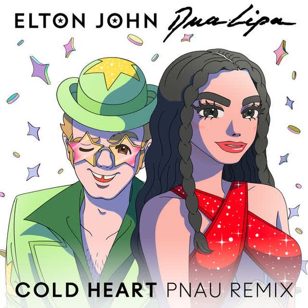 Cold Heart - PNAU Remix by Elton John