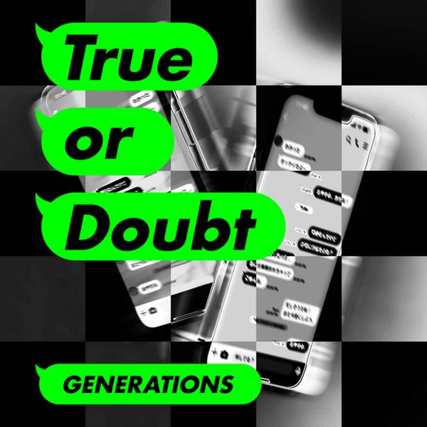 True or Doubt by GENERATIONS from EXILE TRIBE