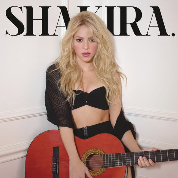 Can't Remember to Forget You (feat. Rihanna) by Shakira