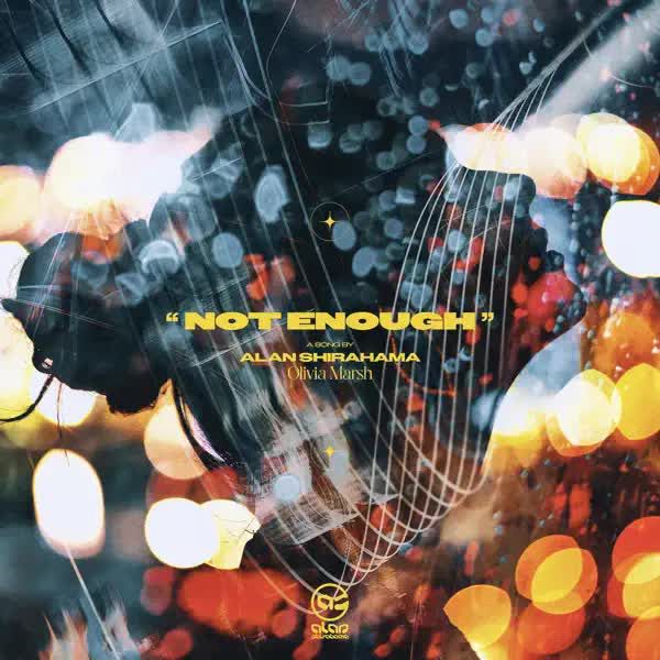 Not Enough (feat Olivia Marsh) by Olivia Marsh