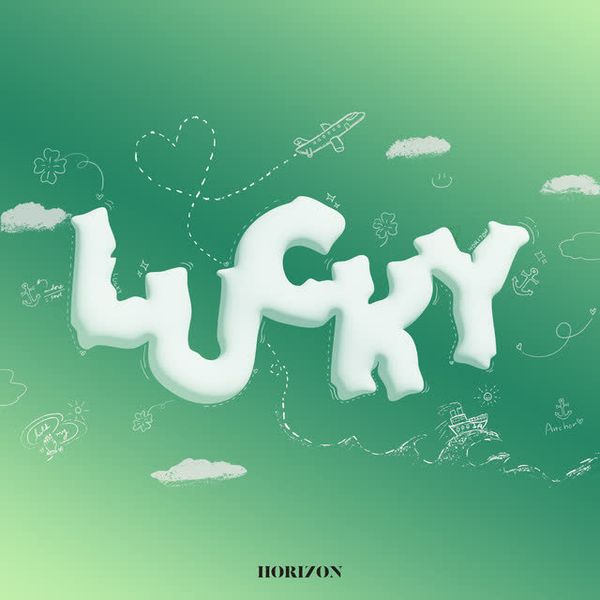 LUCKY by HORI7ON