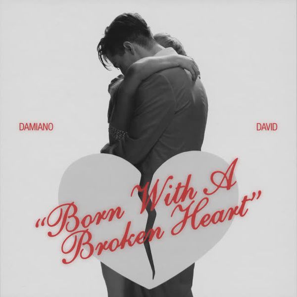Born With a Broken Heart by Damiano David