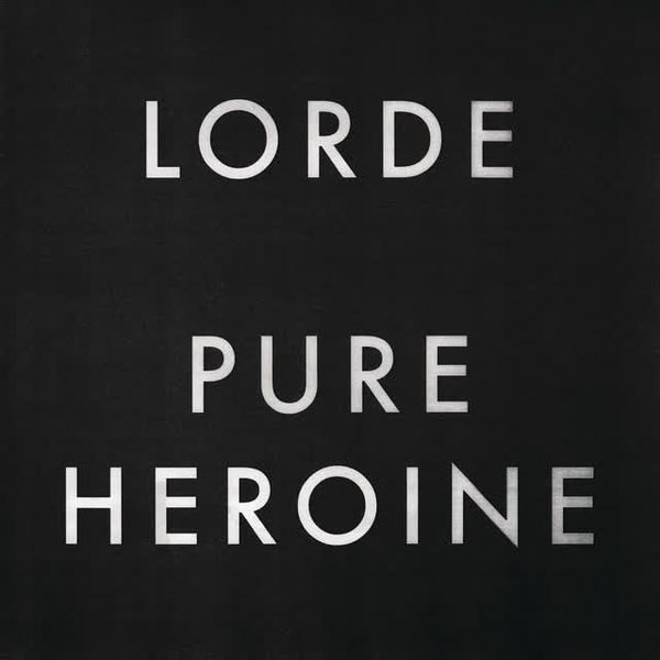 Team by Lorde