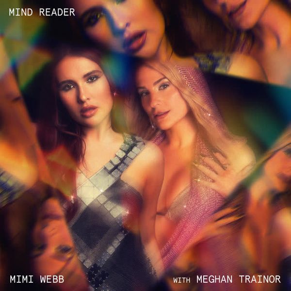 Mind Reader (with Meghan Trainor) by Mimi Webb