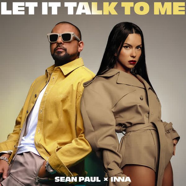 Let It Talk To Me by Sean Paul