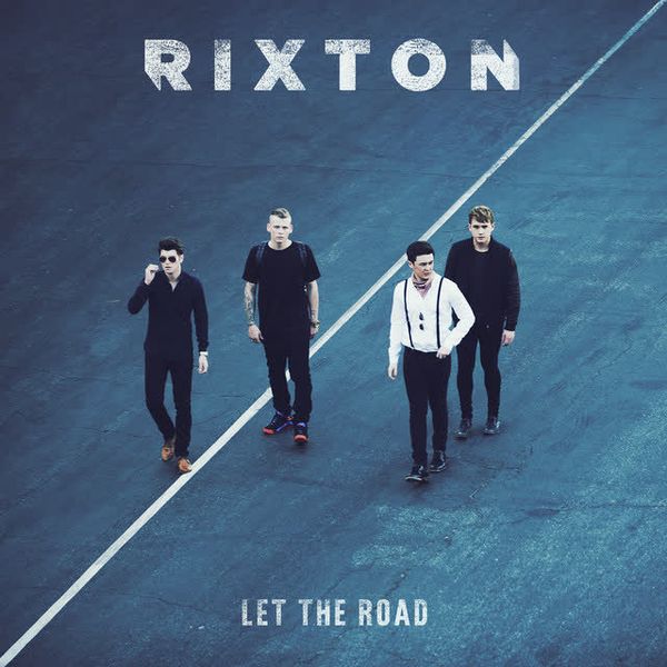 Me And My Broken Heart by Rixton