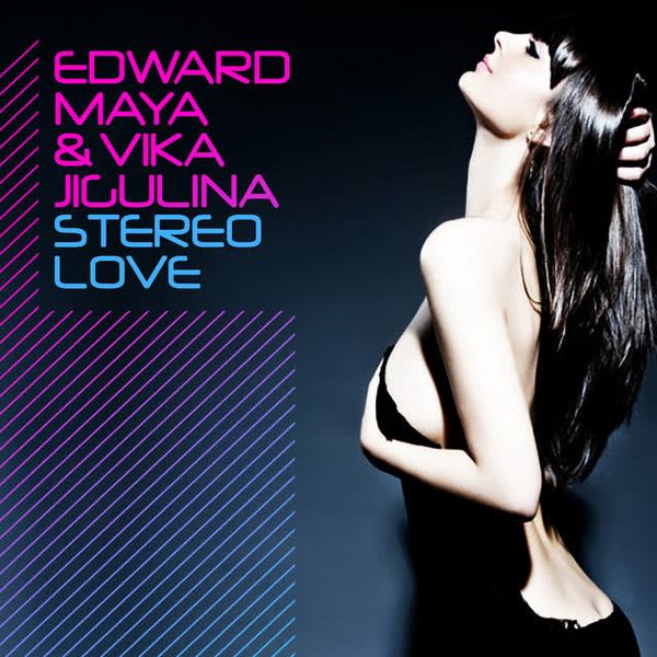 Stereo Love - Radio Edit by Edward Maya